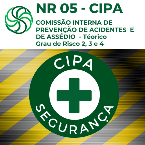 NR 5 - COMISSÃO INTERNA DE PREVENÇÃO DE ACIDENTES E DE ASSÉDIO (CIPA)   2025 - Teórico GR 2,3 e 4